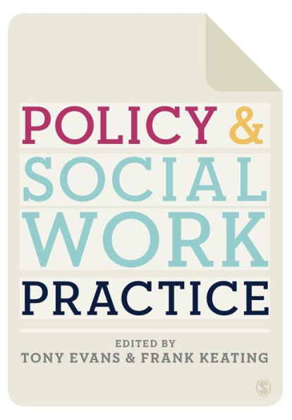 Policy and Social Work Practice / Edition 1