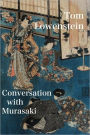 Conversation with Murasaki