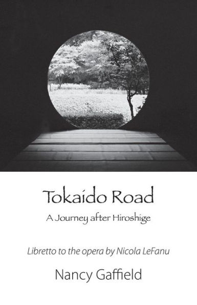 Tokaido Road: A Journey After Hiroshige