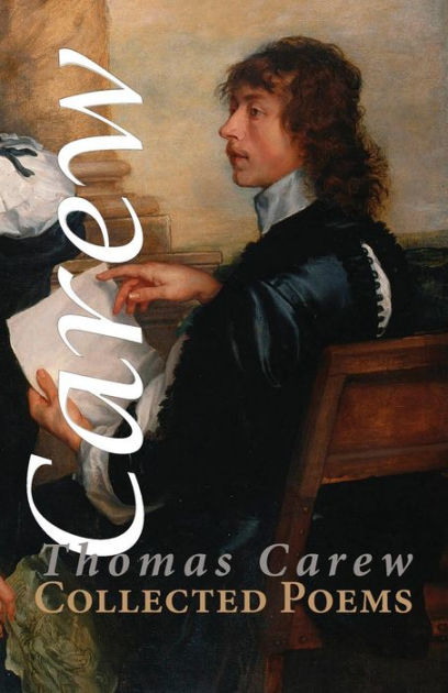 Thomas carew most famous poems image