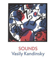 Title: Sounds, Author: Vasily Kandinsky