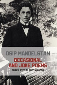 Title: Occasional and Joke Poems, Author: Osip Mandelstam