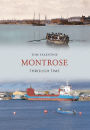 Montrose Through Time