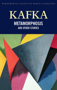 Title: Metamorphosis and Other Stories, Author: Franz Kafka