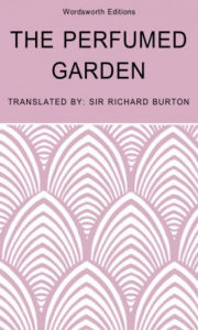 Title: The Perfumed Garden, Author: Richard Burton