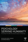 Psychology Serving Humanity: Proceedings of the 30th International Congress of Psychology: Volume 1: Majority World Psychology
