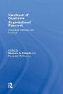 Handbook of Qualitative Organizational Research: Innovative Pathways and Methods / Edition 1