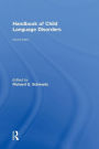 Handbook of Child Language Disorders: 2nd Edition