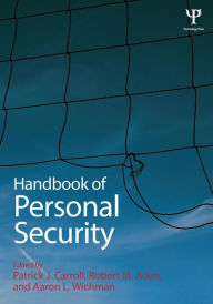 Title: Handbook of Personal Security / Edition 1, Author: Patrick J. Carroll