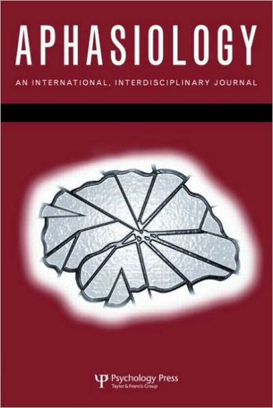 Issues in Bilingual Aphasia: A Special Issue of Aphasiology
