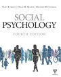 Social Psychology: Fourth Edition / Edition 4