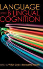 Language and Bilingual Cognition