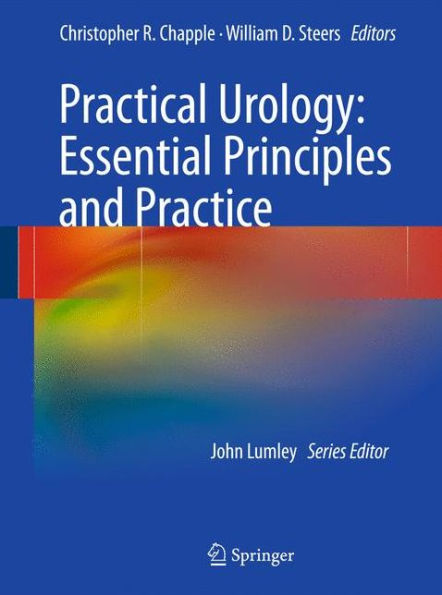 Practical Urology: Essential Principles and Practice: Essential Principles and Practice / Edition 1