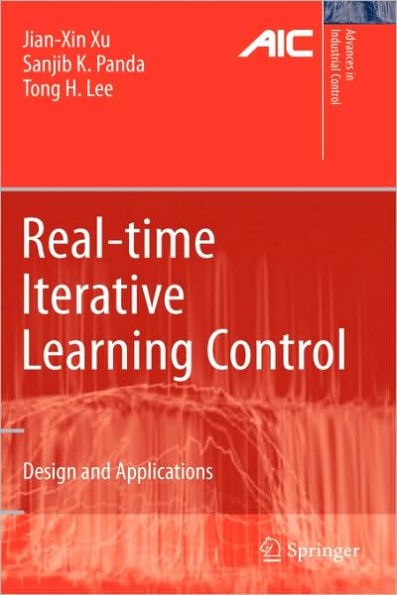 Real-time Iterative Learning Control: Design and Applications / Edition 1