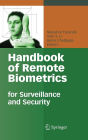 Handbook of Remote Biometrics: for Surveillance and Security