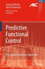 Predictive Functional Control: Principles and Industrial Applications