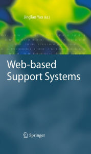 Title: Web-based Support Systems, Author: JingTao Yao