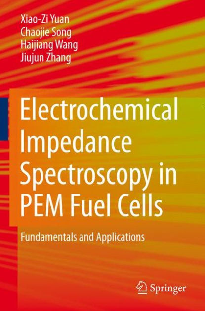 Electrochemical Impedance Spectroscopy In Pem Fuel Cells Fundamentals