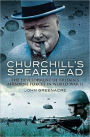 Churchill's Spearhead: The Development of Britain's Airborne Forces in World War II