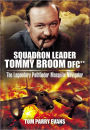 Squadron Leader Tommy Broom DFC**: The Legendary Pathfinder Mosquito Navigator