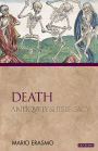 Death: Antiquity and Its Legacy