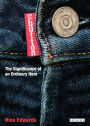 On The Button: The Significance of an Ordinary Item