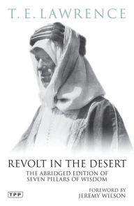 Revolt in the Desert: The Authorised Abridged Edition of