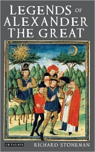 Title: Legends of Alexander the Great, Author: Richard Stoneman