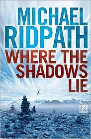Title: Where the Shadows Lie, Author: Michael Ridpath