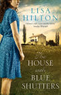 The House with Blue Shutters
