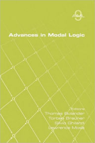 Title: Advances in Modal Logic Volume 9, Author: Thomas Bolander