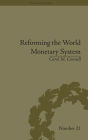 Reforming the World Monetary System: Fritz Machlup and the Bellagio Group
