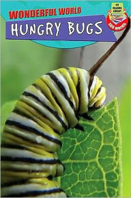 Title: Hungry Bugs, Author: Ruth Owen