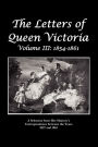 The Letters Of Queen Victoria A Selection From He R Ma J E S T Y ' S Correspondence Between The Years 1837 And 1861