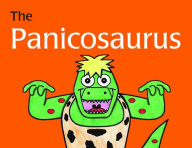 The Panicosaurus: Managing Anxiety in Children Including Those with Asperger Syndrome