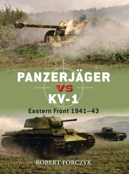 Panzerjäger vs KV-1: Eastern Front 1941-43