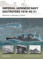 Imperial Japanese Navy Destroyers 1919-45 (1): Minekaze to Shiratsuyu Classes