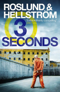 Title: Three Seconds: The gripping, award-winning thriller that inspired the film 'The Informer', Author: Anders Roslund