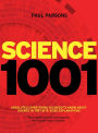Science 1001: Absolutely everything that matters in science