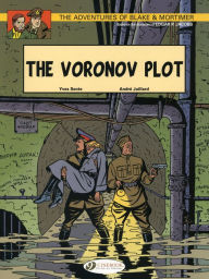 Title: The Voronov Plot: Blake & Mortimer Vol. 8, Author: Yves Sente