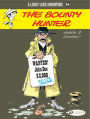 The Bounty Hunter (Lucky Luke Adventure Series #26)