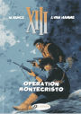 Operation Montecristo: XIII Vol. 15