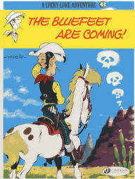 The Bluefeet are Coming! (Lucky Luke Adventure Series #43)