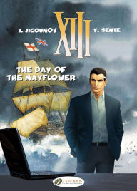 Title: The Day of the Mayflower: XIII, Author: Yves Sente