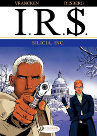 I.R.$. (english version) - tome 3 - SILICIA, INC.