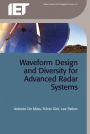 Waveform Design and Diversity for Advanced Radar Systems