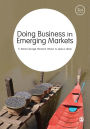 Doing Business in Emerging Markets / Edition 2