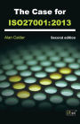 The Case for the Iso27001: 2013