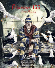 Title: Prisoner 155: Simón Radowitzky, Author: Agustín Comotto