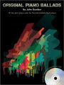 John Kember - Original Piano Ballads: 12 New Jazz Piano Solos for the Intermediate-Level Player